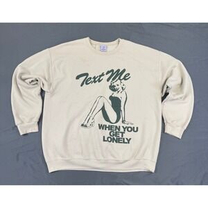 Lonely Ghost Text Me When You Get‎ Lonely Graphic Crewneck Sweatshirt Tan XL